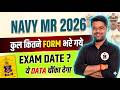 Navy MR New Vacancy 2026 | Navy MR Form Fill Up 2026 | Navy MR Exam Date 2026 | Navy MR Vacancy 2026