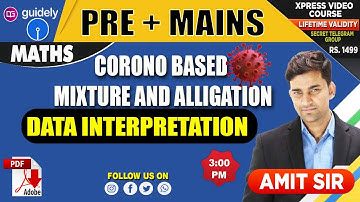 Corona Based Mixture & Alligation | Data Interpretation | Maths by Amit Sir | SBI PO Prelims