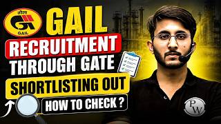 GAIL Recruitment Through GATE | Shortlisting Out | How To Check | Complete Details