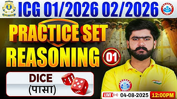 ICG GD DB Reasoning Practice Set | Reasoning Practice Set #01 | Dice | Coast Guard Reasoning