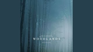Woodlands (Solo Piano)