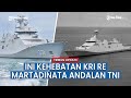 Intip Kehebatan KRI RE Martadinata, Kapal Fregat Perusak Kawal Rudal Andalan TNI