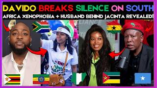 🇿🇦🇬🇭 Davido BREAKS SILENCE On South Africa Xenophobia + HUSBAND BEHIND JACINTA REVEALED | Kamma Dyn