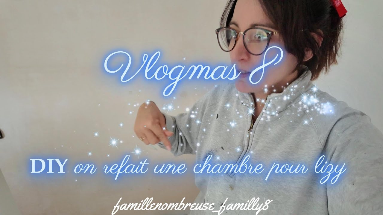 famille nombreuse vlogmas : DIY on refait une chambre pour lizy