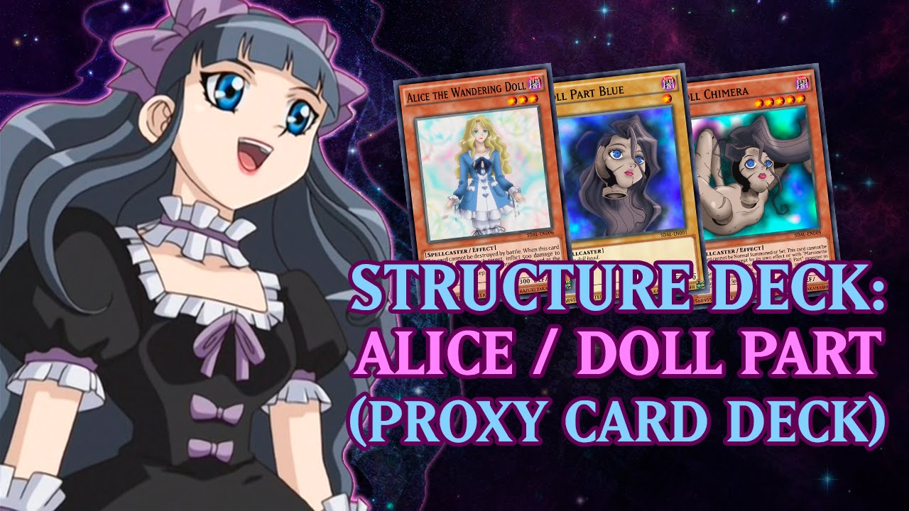 Structure Deck Alice/Doll Part Proxy TCG Deck YouTube