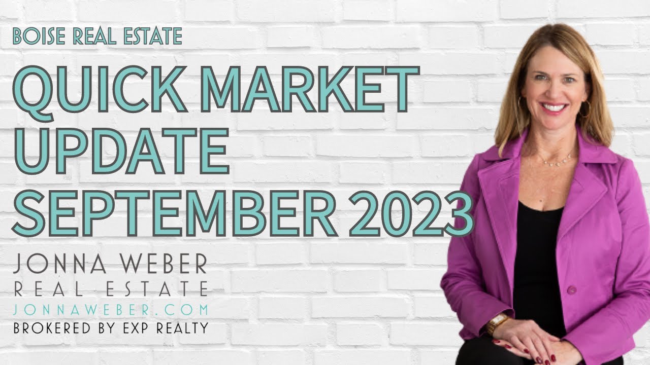 Boise, ID Real Estate Update with Jonna er September 2023 YouTube