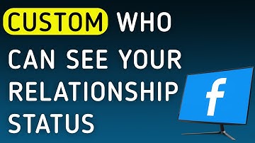 How To Custom Who Can See Your Relationship Status On Facebook App On PC (New Update)
