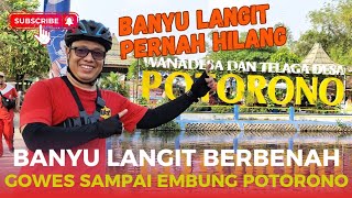 GERBANG BANYU LANGIT Tempat Wisata yang Pernah Hilang Kini Berbenah. Apa yang membuat  istimewa?