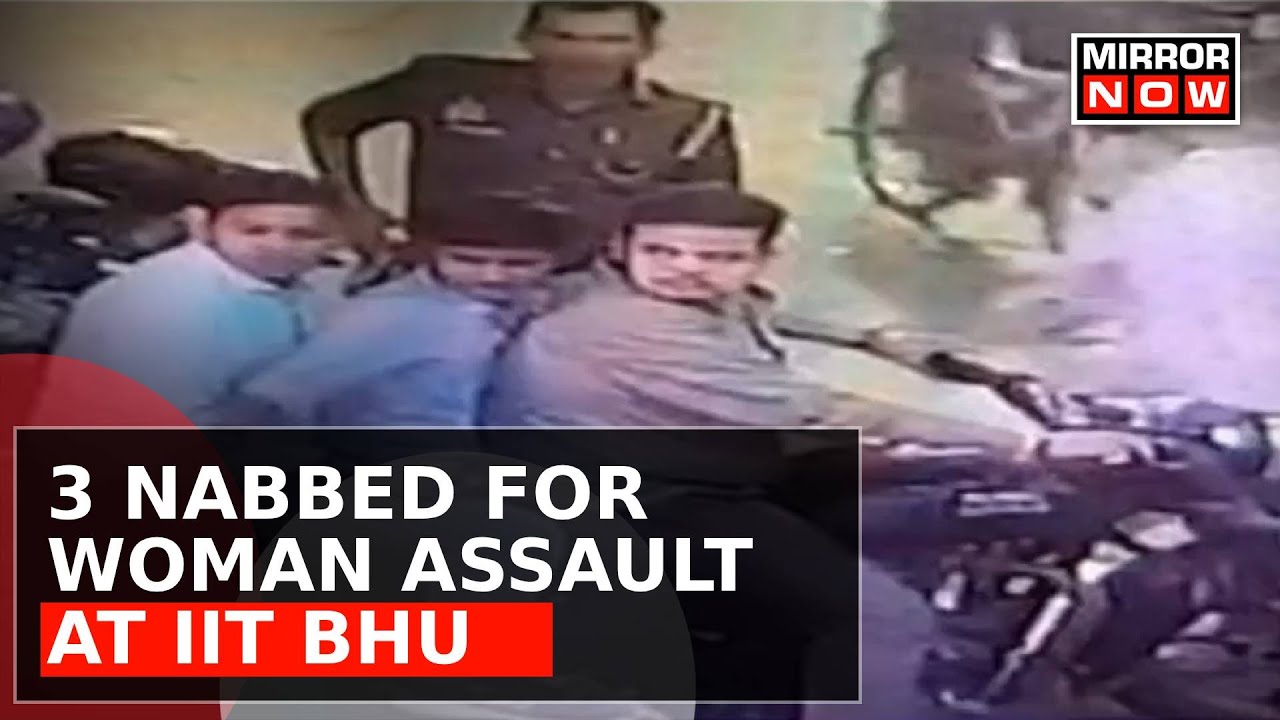 Police Arrest 3 Accused for Assaulting IIT BHU Student & Recording Video; Congress Links BJP | News