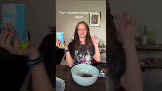 Trauma Candy Salad @Not_xar123