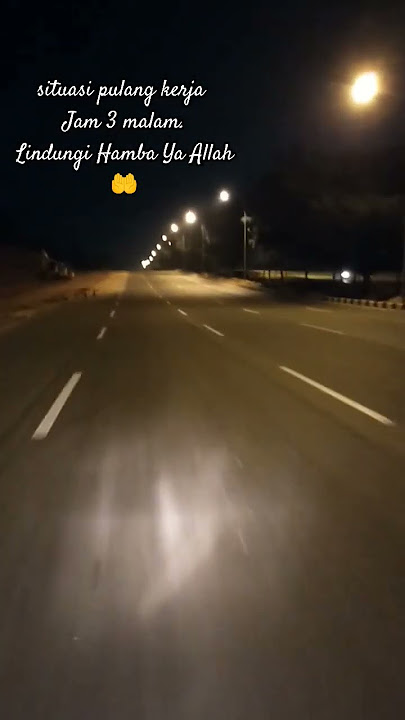 Pulang kerja Jam 3 Malam ,Sepi dan mencekam #vlog #kehidupan #shorts