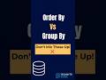 SQL ORDER BY vs GROUP BY – Don’t Mix These Up! 🚫