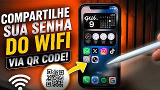 Como compartilhar a senha do wifi de forma fácil via QR code no iphone