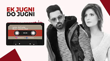 Ek Jugni Do Jugni (Full Audio) | Arif Lohar | Jatt James Bond | Lastest Punjabi Song 2019