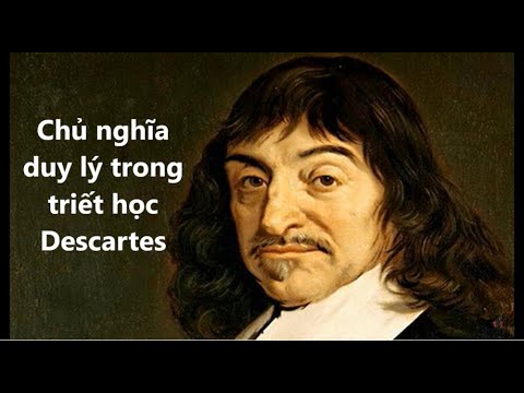Video Chủ nghĩa duy lý trong triết học Descartes - YouTube
