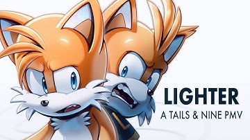 Tails & Nine - Lighter | Animation Meme