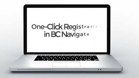One-Click Registration in BC Navigate (Overview)