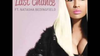 Nicki Minaj ft. Natasha Bedingfield - Last Chance