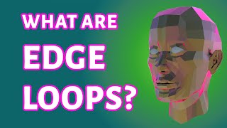 Master Edge Loops in 3D Modeling in 5 Minutes!