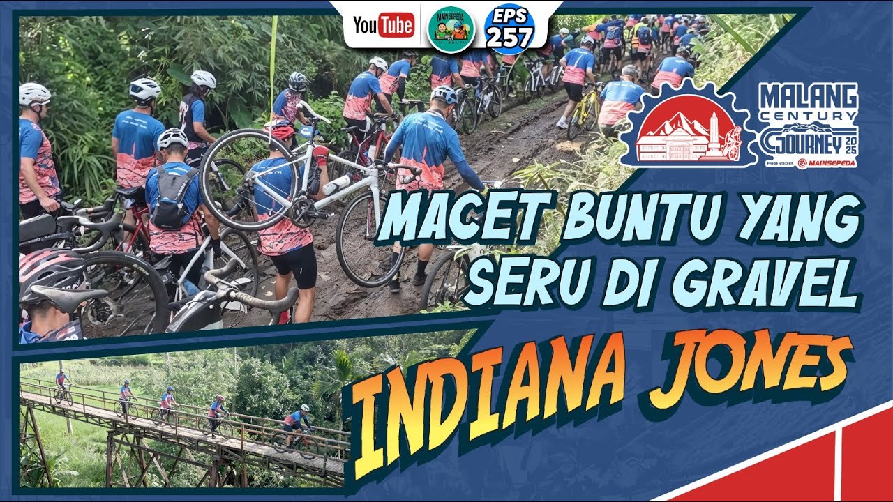Malang Century Journey 2025 - Macet Buntu yang Seru di Gravel Indiana Jones