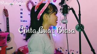 Andmesh Kamaleng - Cinta luar biasa (Cover by VR)