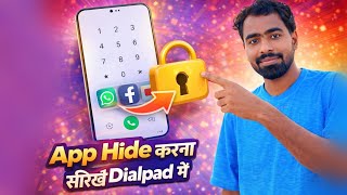 Dialpad Mein App Hide Kaise Kare 2026 Secret Code Se App Hide Karna Sikhe Tech Frack