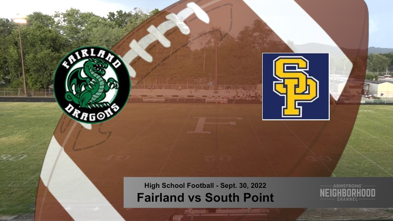 High School Football Fairland vs South Point YouTube