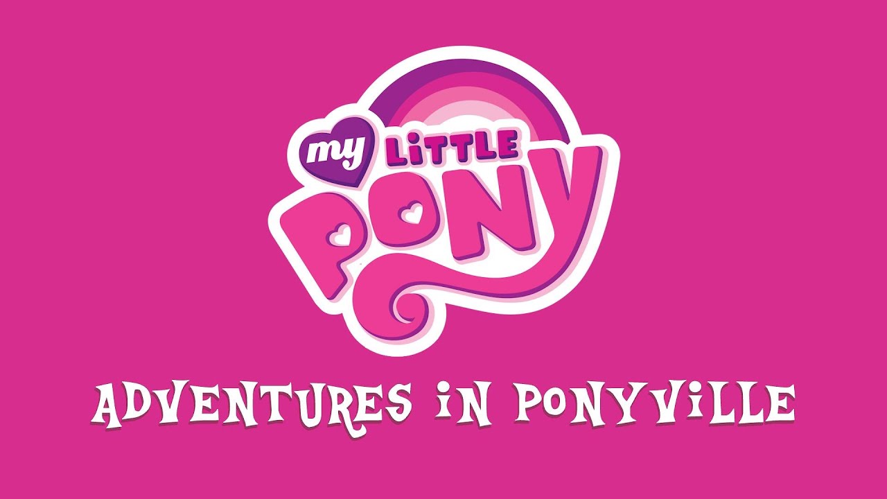 Ponyville BGM - My Little Pony: Adventures in Ponyville