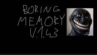 Boring Memory v1.4.3 | SL REDUX
