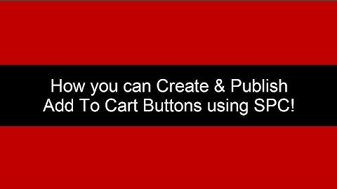 Part 1: How to create Add To Cart buttons using SmartPayCart.com (SPC)!