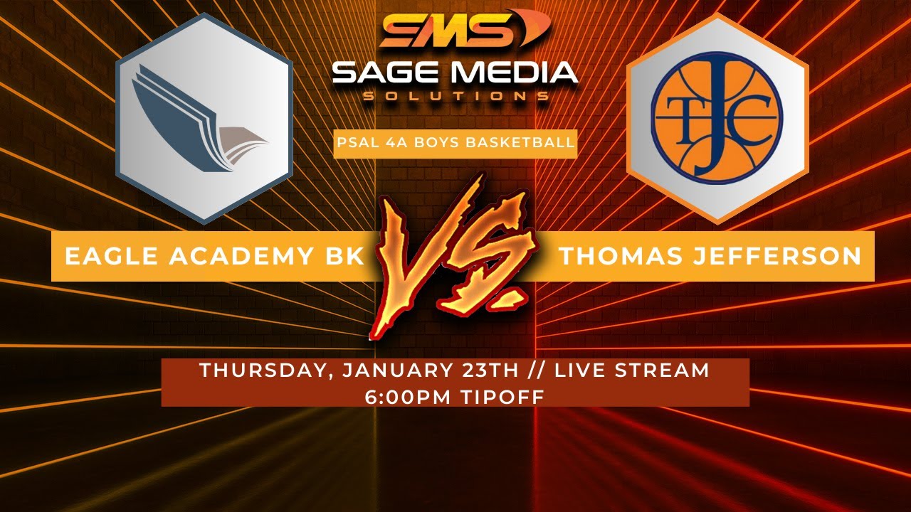 Eagle Academy BK vs Thomas Jefferson | PSAL 4A Basketball | Varsity Basketball | 1/23/2025
