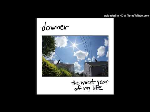 Downer - Moving Away