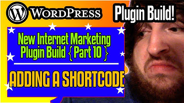Add A WordPress ShortCode, Again - WordPress Plugin Development 2021 [part 10]