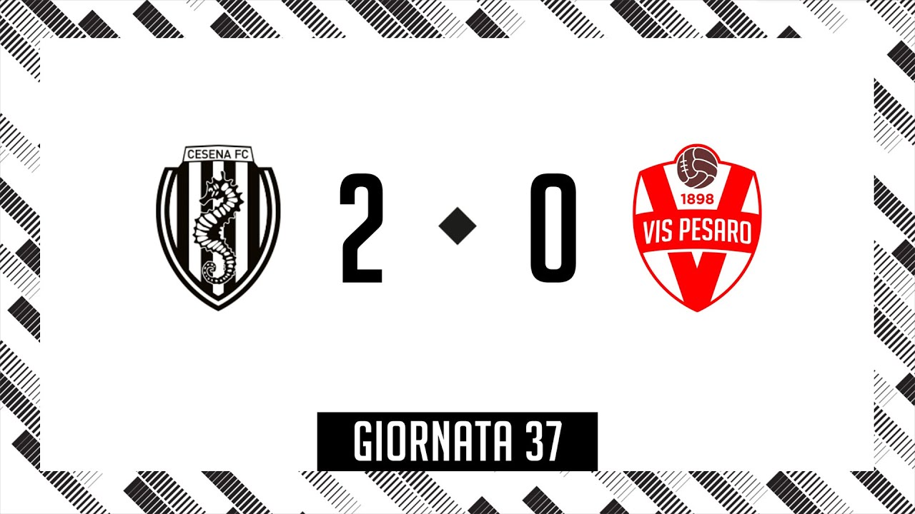 [Giornata 37] Cesena - Vis Pesaro: 2-0