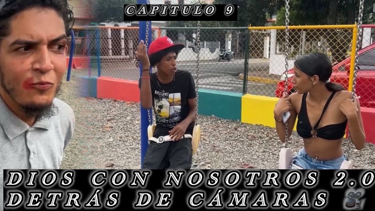 Dios con nosotros 2.0 detrás de cámaras capítulo #9 (CHISMES ) parte 1