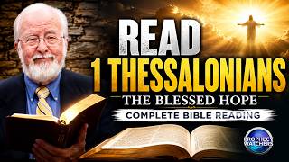 The Blessed Hope | The Complete Book of 1 Thessalonians | Gary Stearman