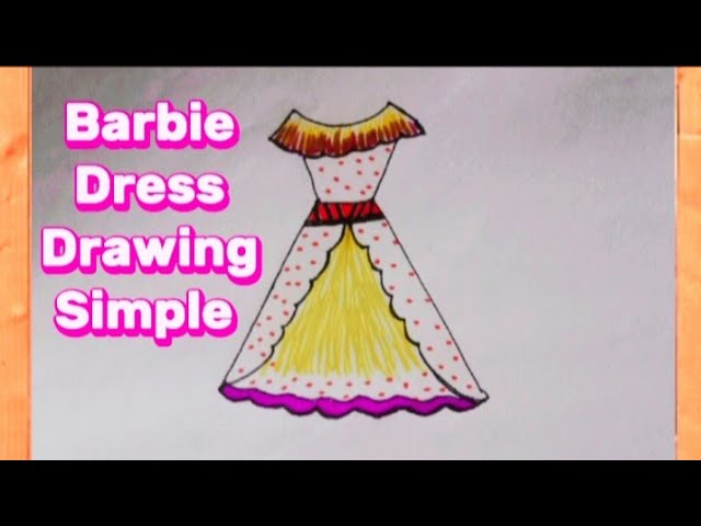 Beautiful yellow dress Barbie drawing | Dress illustration art, Fashion  illustration tutorial, Dress drawing easy