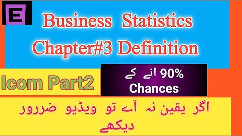 B.Statics Chapter#3 Important Defination icom part2 2020