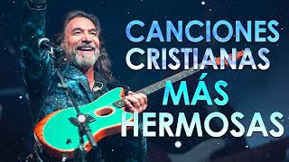 Canciones Cristianas Más Hermosas De Marco Antonio Solis | Mix Alabanzas Cristianas 2023