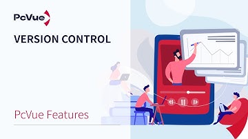 #PcVue Features - Version control