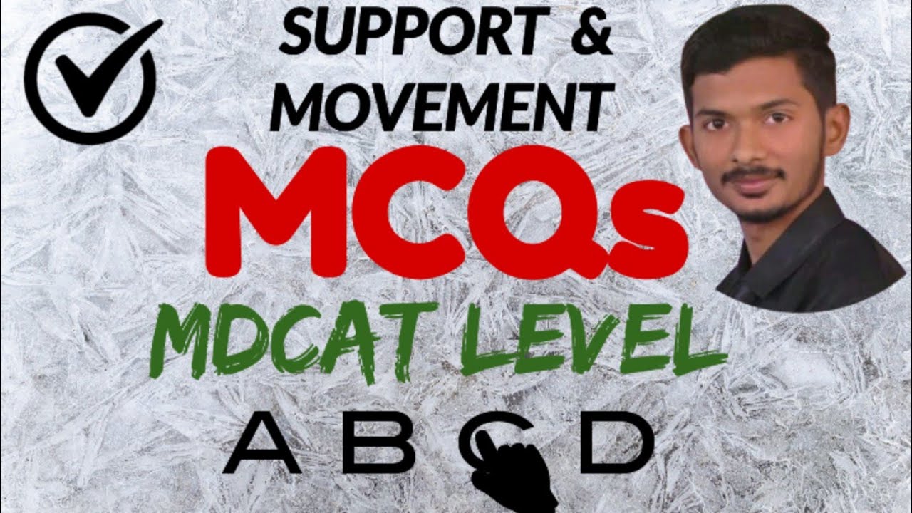 MOST IMPORTANT MCQs of SUPPORT & MOVEMENT || BS BIO STUDIO