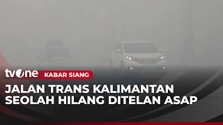Download lagu Jalan Trans-Kalimantan Tertutup Kabut Asap Karhutla | Kabar Siang tvOne