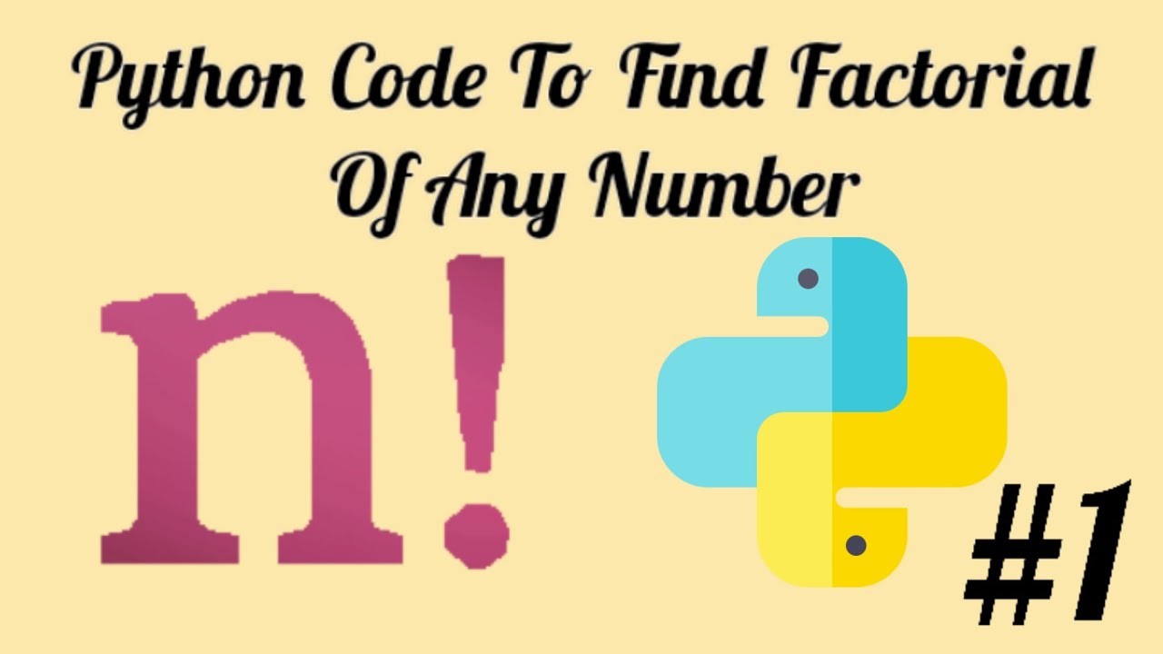 Канал питон. Factorial Python. Python easy code. Факториал в Python. Факториал HF gbnjyt.
