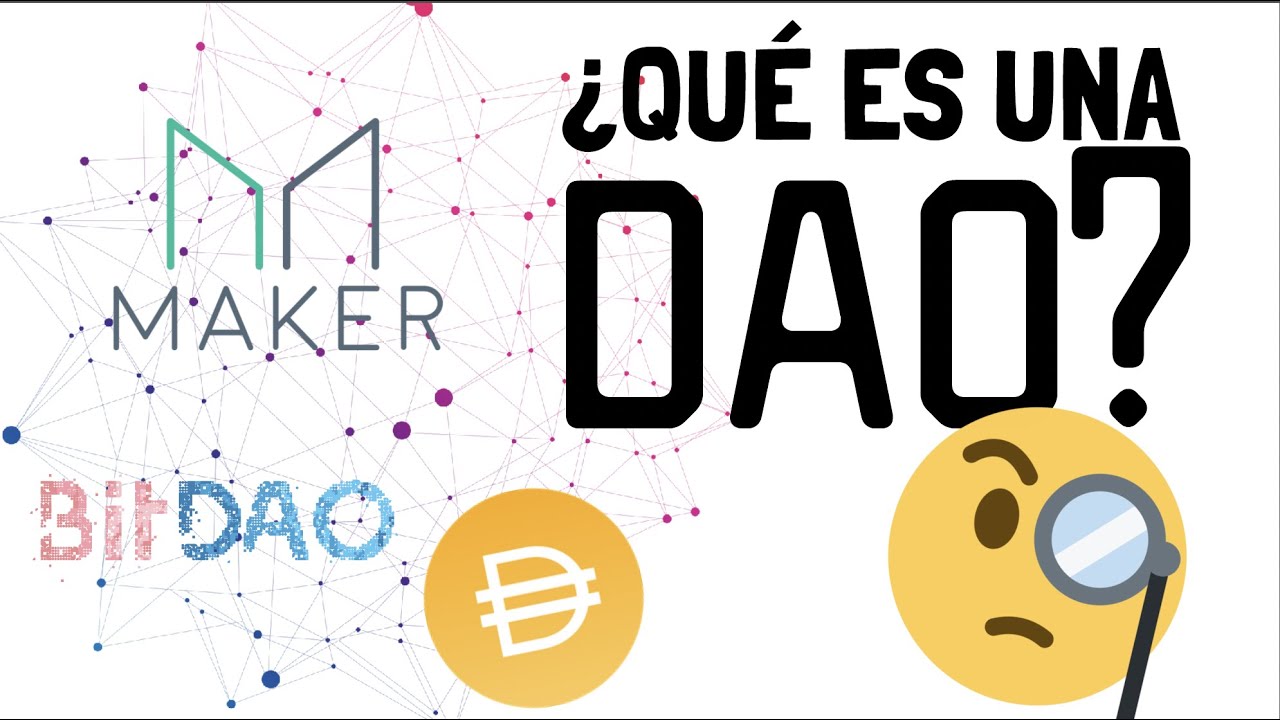 🔴 DAO: ¿QUÉ es una DAO? ¿CÓMO funciona? - Organización autónoma  descentralizada para dummies