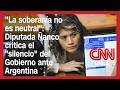 "La soberanía no es neutral": Diputada Ñanco critica el "silencio" del Gobierno ante Argentina