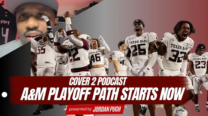 The Aggies’ Road to the National Championship Starts Now | Miami Breakdown + Playoff Path