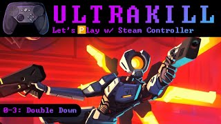 ULTRAKILL Violent 0-3: Double Down P-Rank w/ Steam Controller
Decided to work on p-ranking all levels on violent. Wish me luck!
configuration name: V-null-
configuration link: steam://controllerconfig/1229490/2945150789
Configuration breakdown video coming soon!
controller overlay is a combination of the following:
VSCview: https://github.com/Nielk1/VSCView (for the main controller; theme is firesale)
NohBoard: https://github.com/ThoNohT/NohBoard (for the mouse visualization as vscview currently cannot do steam controller gyro wirelessly)
#ultrakill #steamcontroller #gyrogameplay ULTRAKILL Violent 0-3: Double Down P-Rank w/ Steam Controller