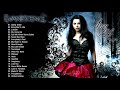 Evanescence Greatest Hits Full Album - Best songs of Evanescence 2021