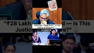 ₹28 lakh + 300g gold - is this justice or pressure? #highcourt #legalsenseindia #youtubeshorts