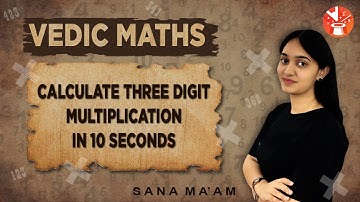 Calculate 3 Digit Multiplication In 10 seconds - Vedic Maths | Maths Trick | Vedantu Number Ninjas.